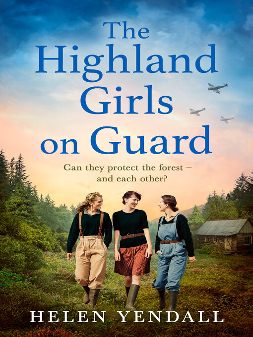 Title details for The Highland Girls on Guard by Helen Yendall - Wait list